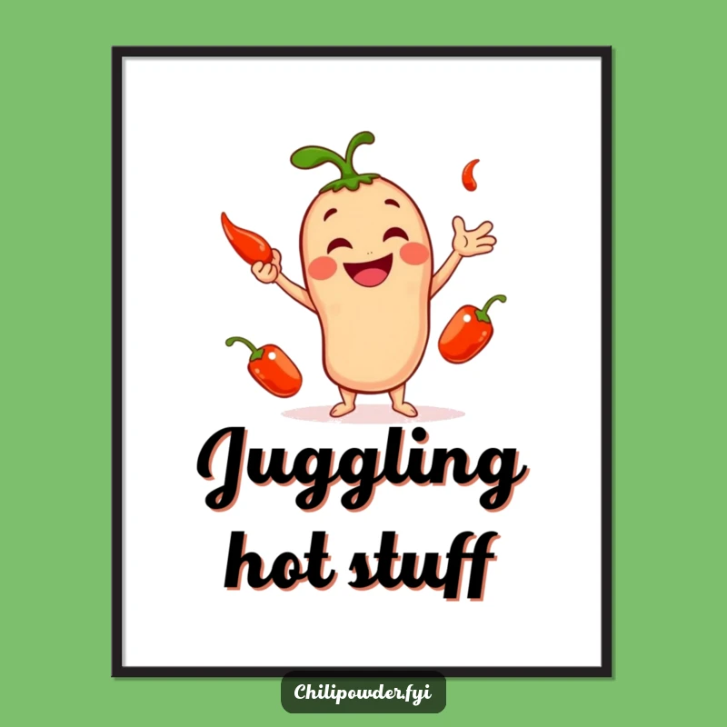 Funny Chili Powder Juggler Digital Art: Hilarious Spicy Decor, Instant Gift