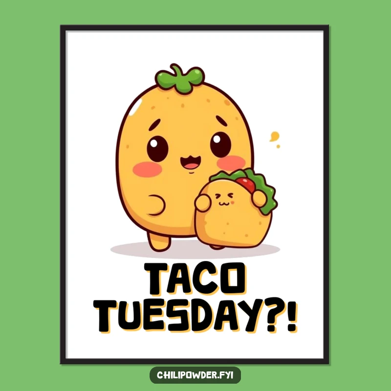 Funny Kawaii Chili Powder Taco Digital Print: Instant Hilarious Art