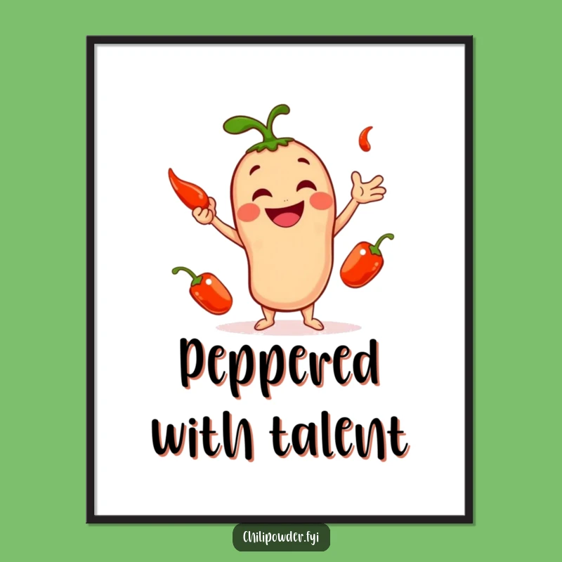 Funny Chili Powder Juggler Poster: Hilarious Spicy Art Print for Walls