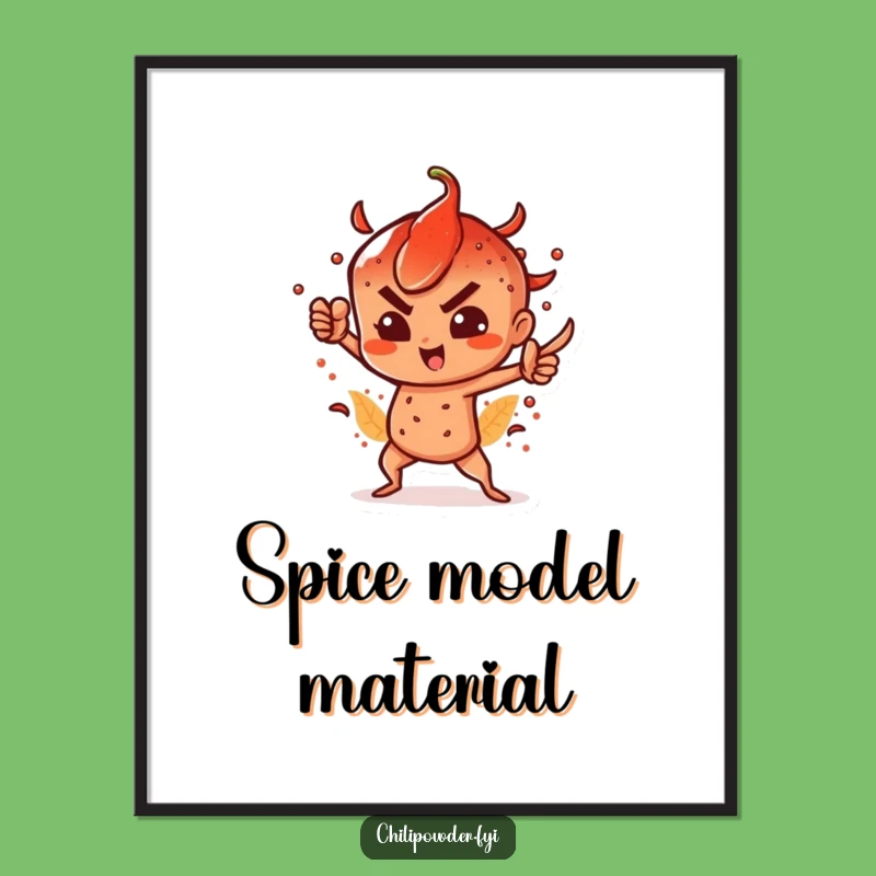 Funny Spicy Chili Powder Poster: Dramatic Art, Bold Decor, Great Gift