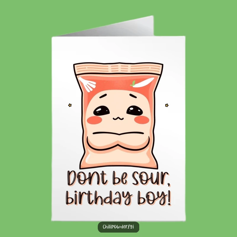 Free Printable Birthday Card: Pouting Chili Powder Funny Birthday Greeting Gift