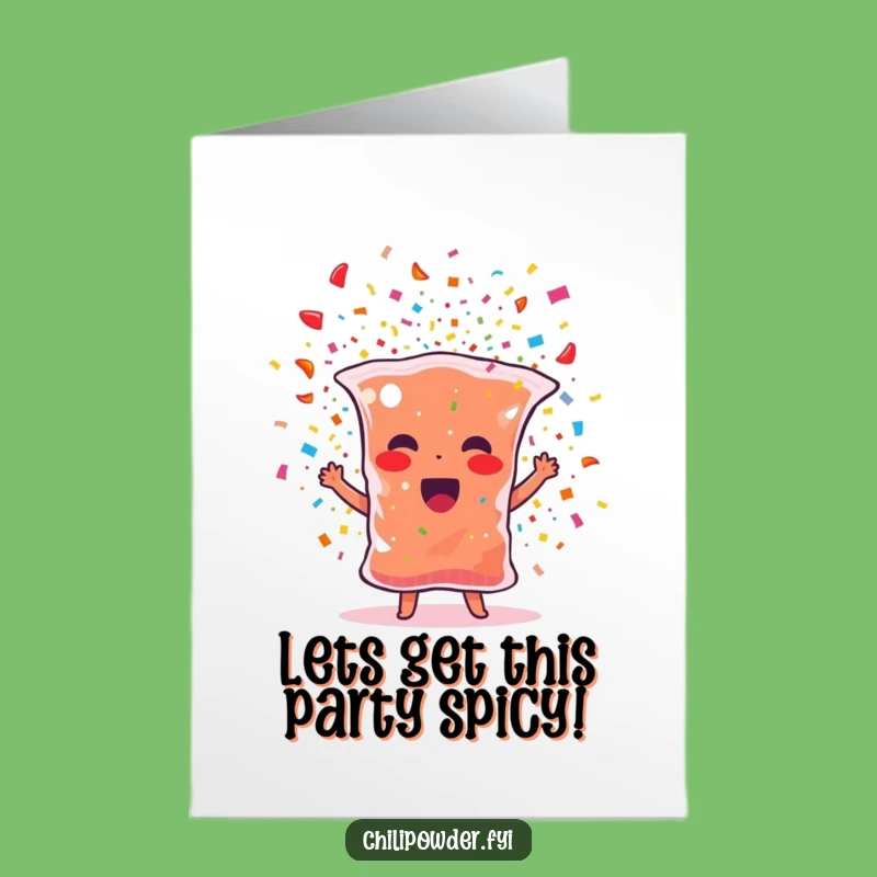 Free Printable Birthday Card: Confetti Chili Powder Explosive Fun Birthday Gift