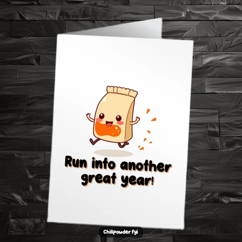 Funny Free Printable Birthday Card: Kawaii chili pouch with tiny legs happily running, leaving a playful spice trail for birthday fun.