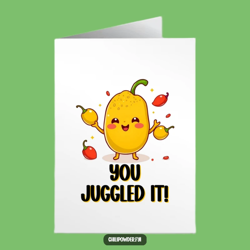 Juggling Success Free Printable Congrats Card: Kawaii Chili's Pepper Show