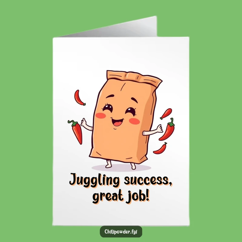 Free Printable Congrats Card: Chili Pepper Juggler, Funny Downloadable Gift for Achievers