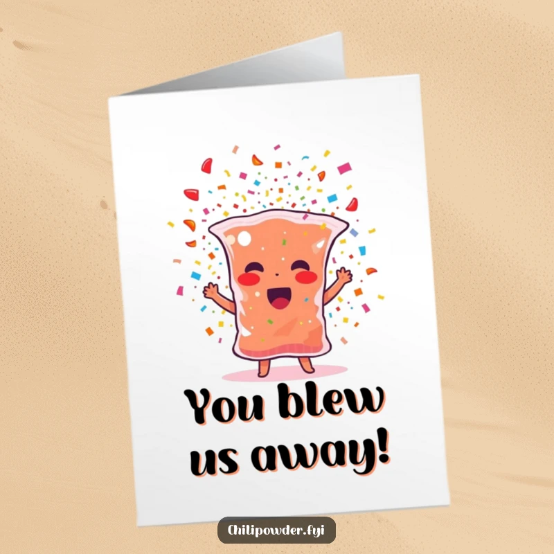 Funny Free Printable Congratulations Card: Chili powder bag character bursting with colorful confetti, radiating pure fun.