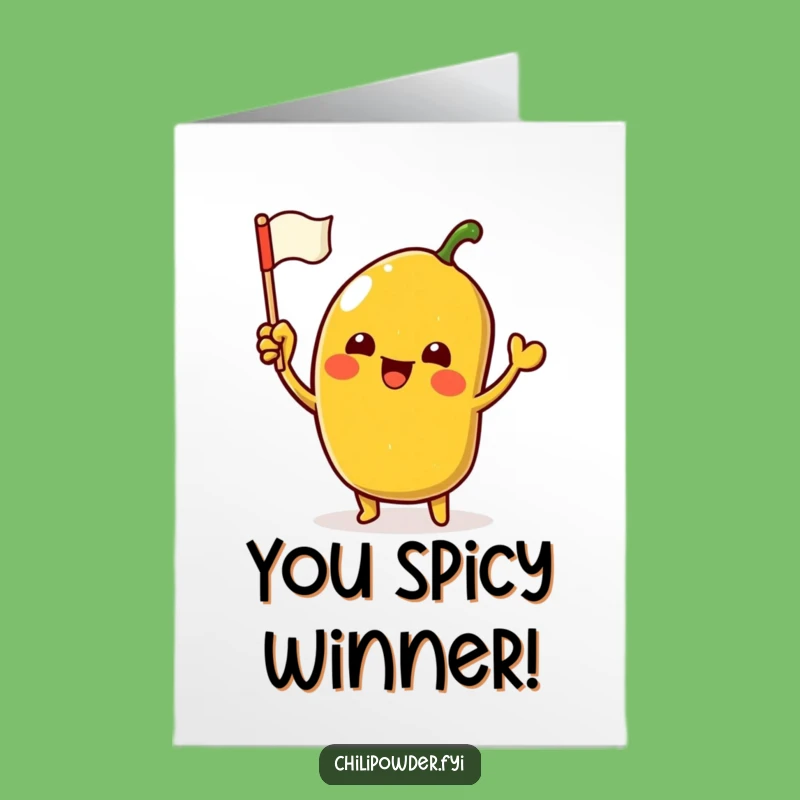 Free Printable Congrats Card: Chili Powder Flag Wave Funny Downloadable Greeting