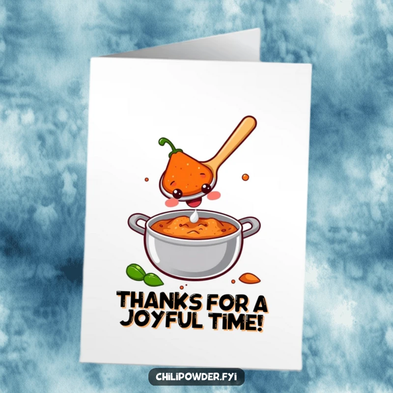 Funny Free Printable Thank You Card featuring a smiling chili powder spoon stirring a pot of joy, showing appreciation.