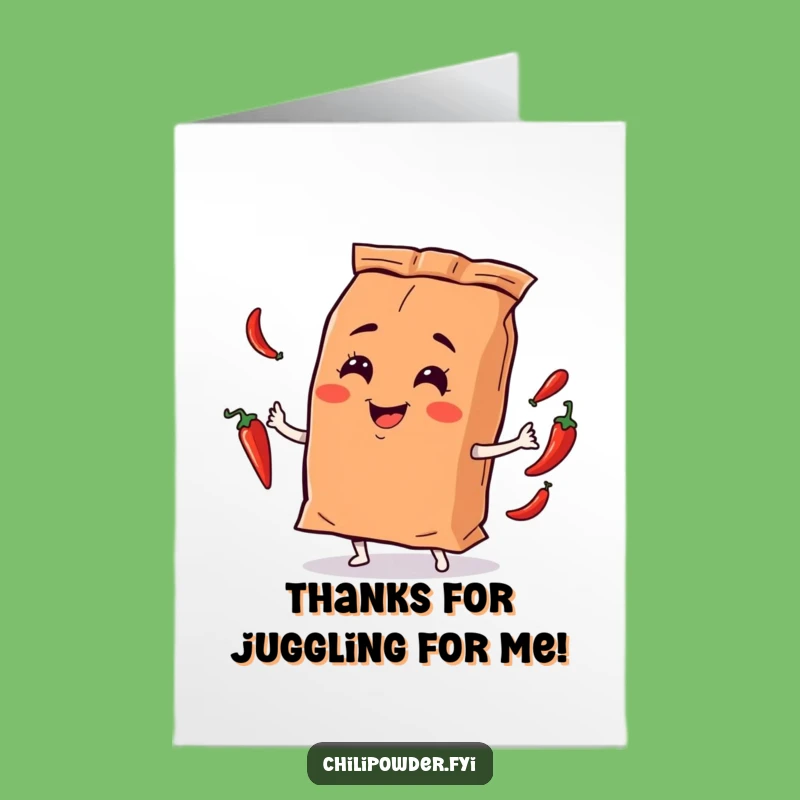 Free Printable Thank You Card: Juggling Chili Bag, Funny Downloadable Gift for Thanks
