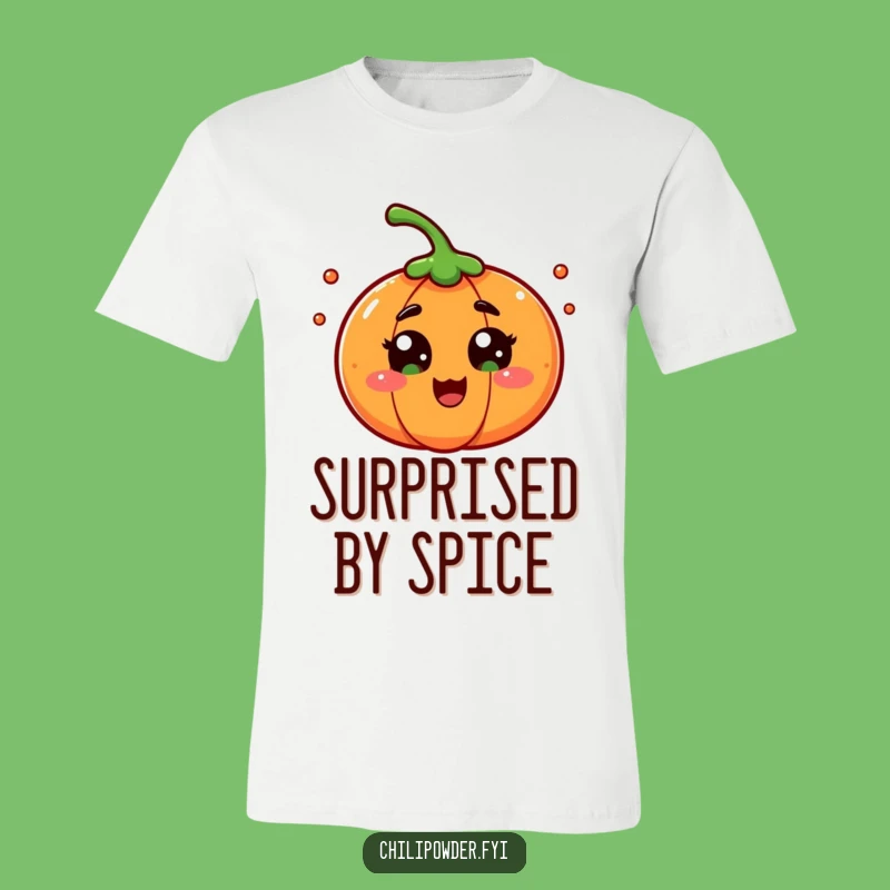 Funny Surprise Chili Powder T-Shirt: Hilarious Apparel for Wide-Eyed Fun